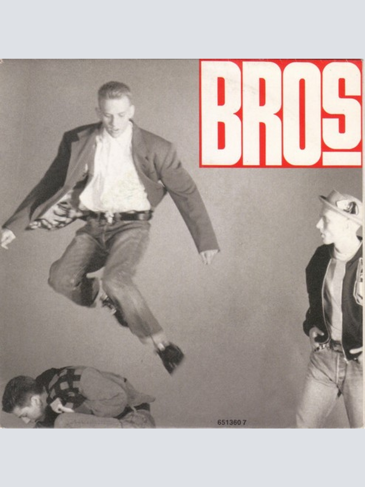 7", Single Bros - Drop The Boy
