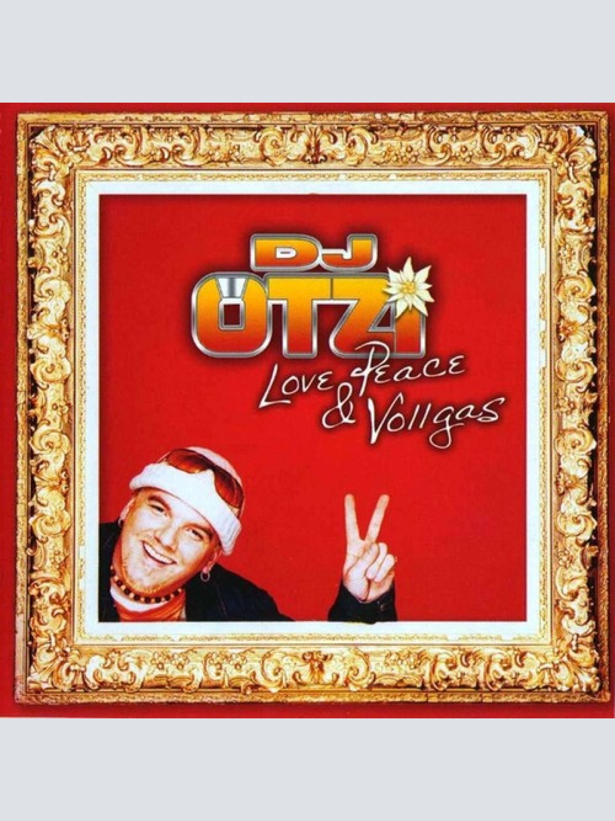 CD, Album DJ Ötzi - Love, Peace & Vollgas