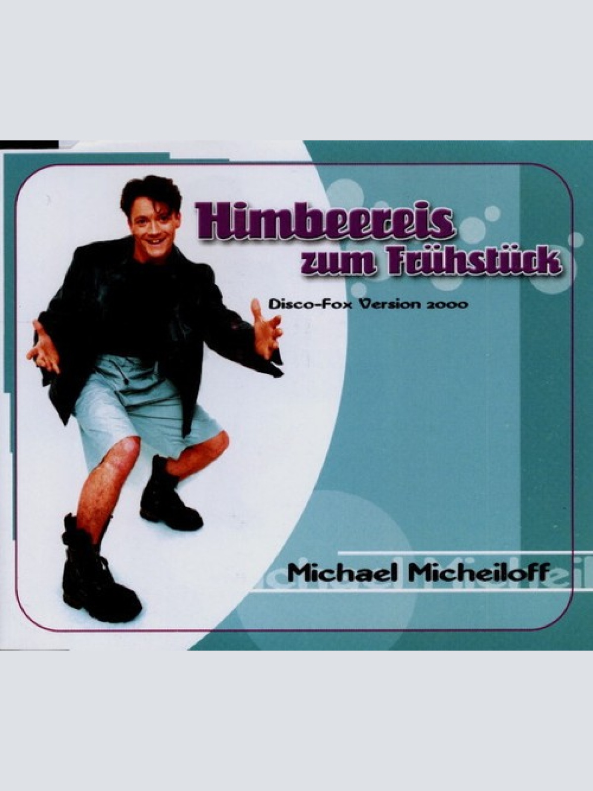 CD, Maxi Michael Micheiloff - Himbeereis Zum Frühstück