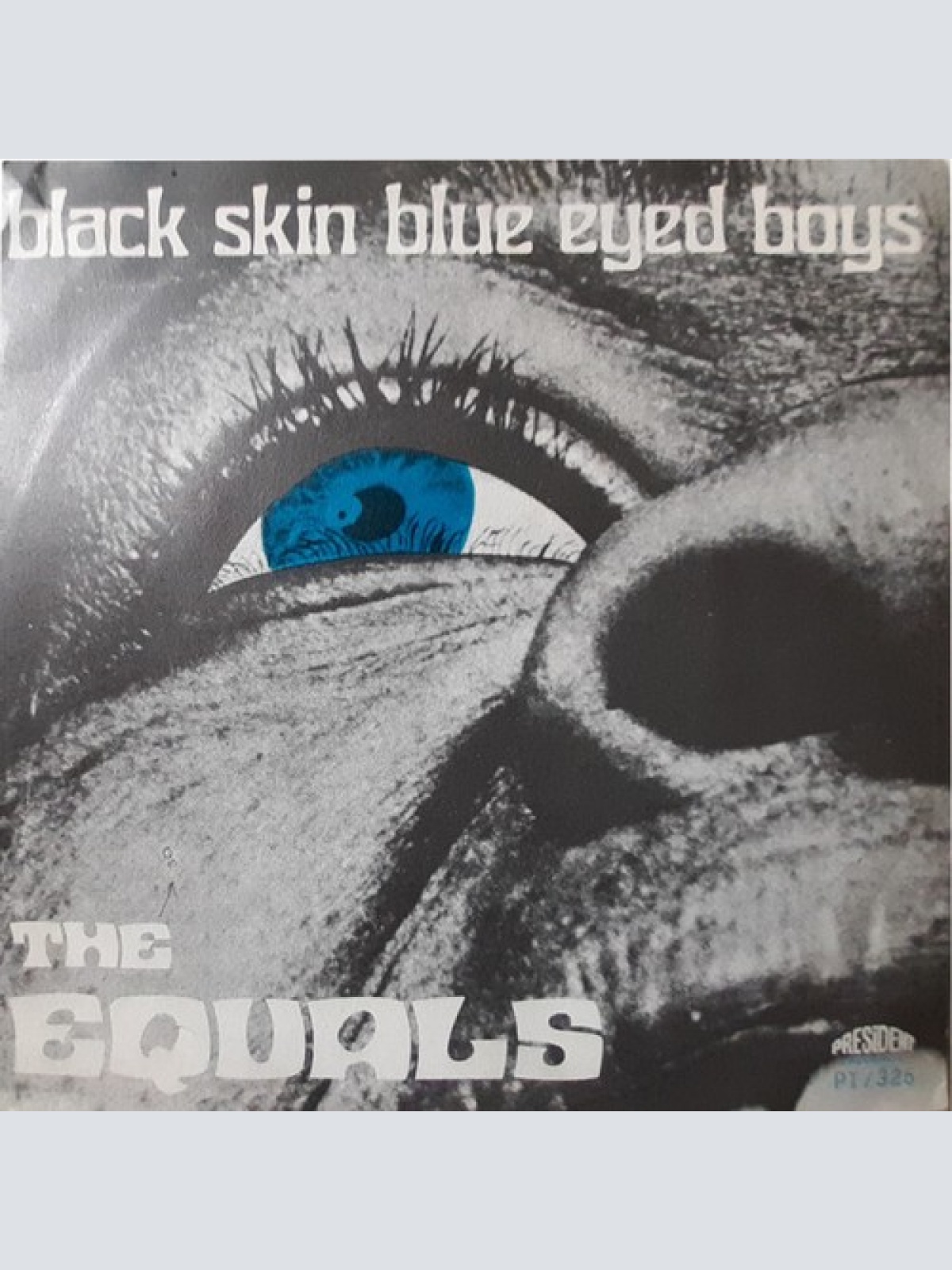 7" The Equals - Black Skin Blue Eyed Boys