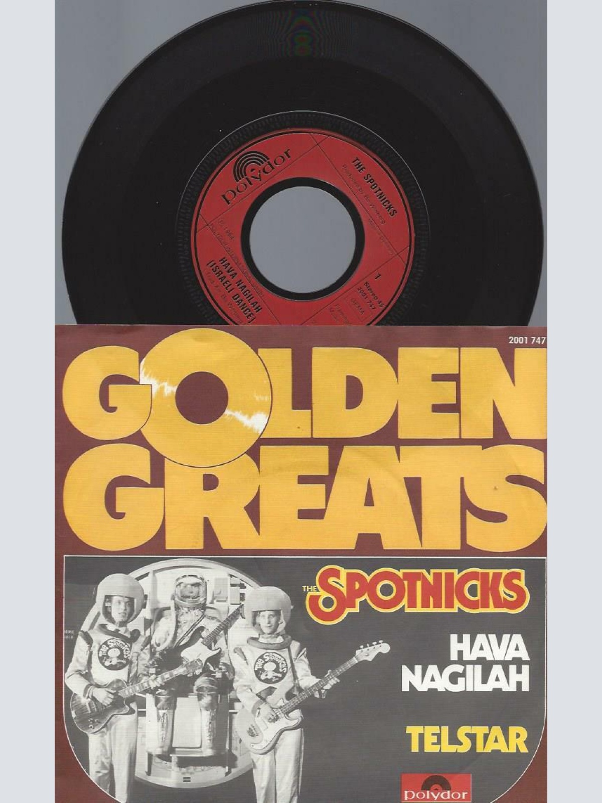 7" The Spotnicks – Hava Nagilah / Telstar