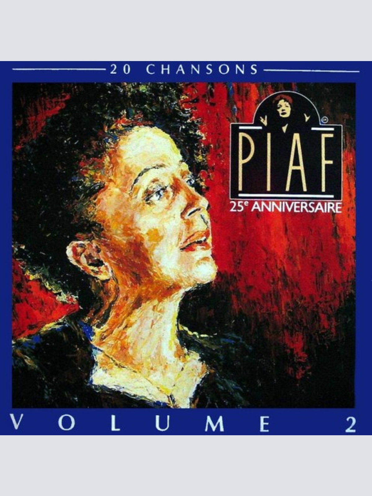 CD, Comp, Mono, RE Edith Piaf - 25e Anniversaire - Volume 2