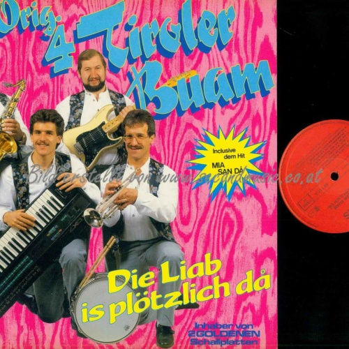 LP--Original 4 Tiroler Buam – Die Lieb Is Plötzlich Da  //  NM