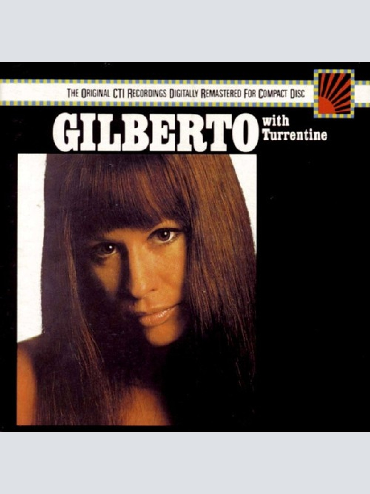 CD, Album, RE, RM Gilberto* With Turrentine* - Gilberto With Turrentine