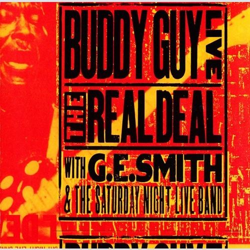 CD, Album Buddy Guy With G.E. Smith And The Saturday Night Live Band - Live: ...