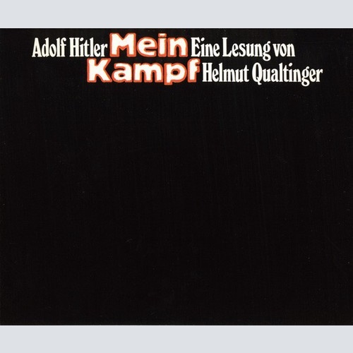 2xCD, Album, RE, RM Adolf Hitler - Helmut Qualtinger - Mein Kampf (Eine Lesun...