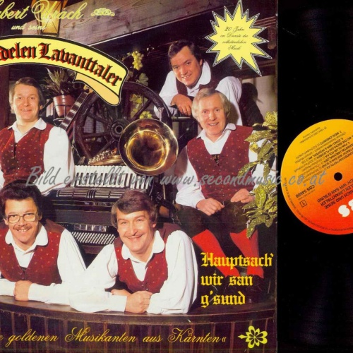 LP--Hubert Urach &. Fidelen Lavanttaler – Hauptsach' Wir San G'sund!  //  NM