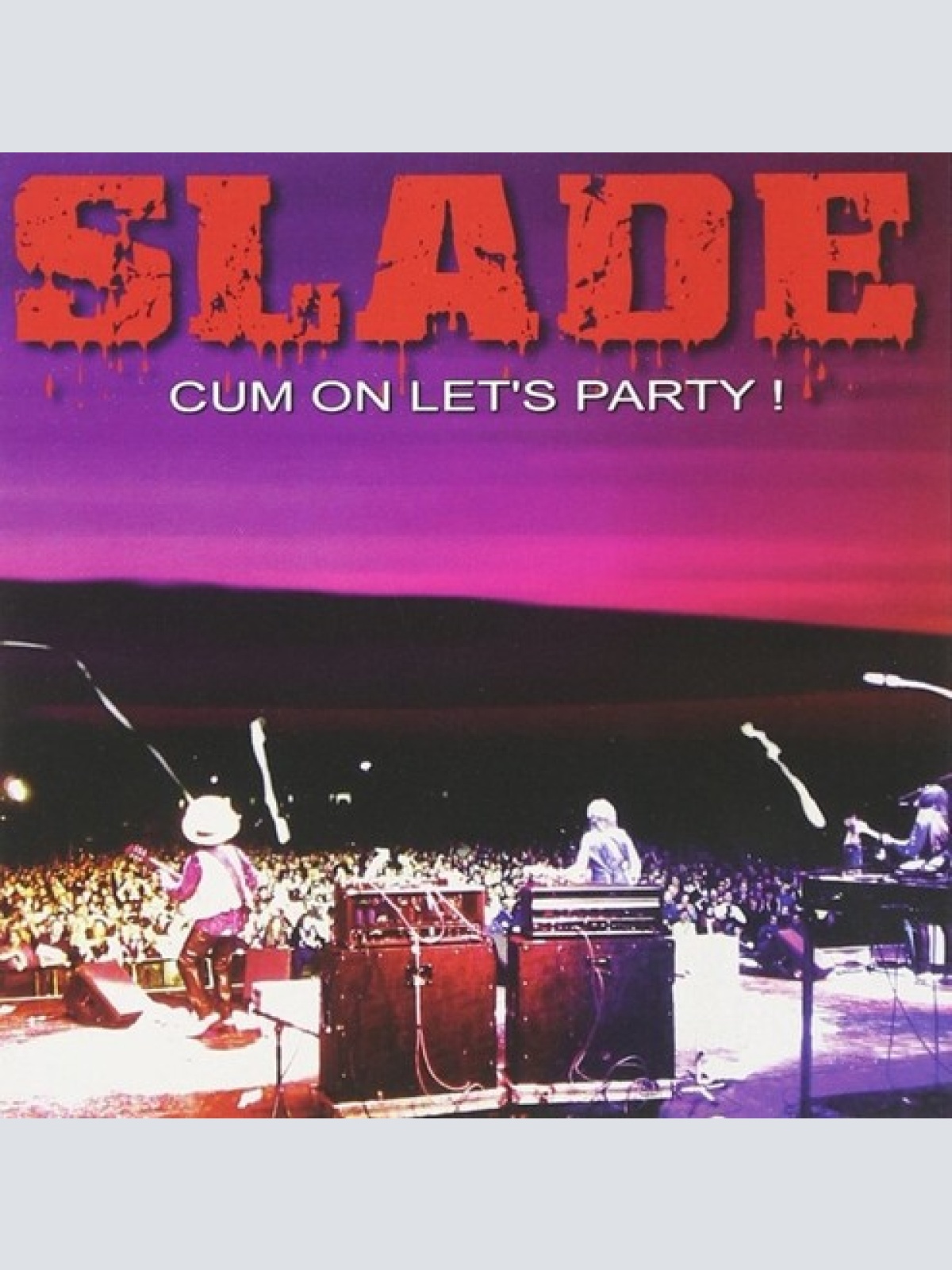 CD, Album Slade* - Cum On Let's Party !