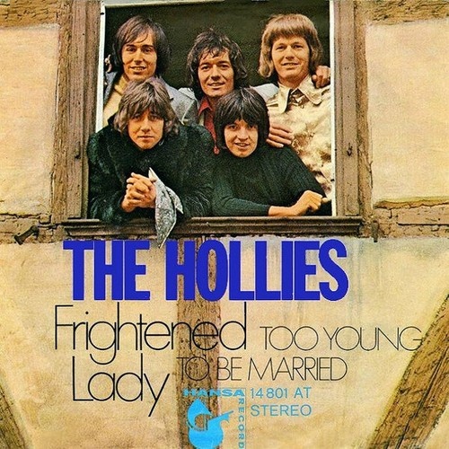 7", Single The Hollies - Frightened Lady