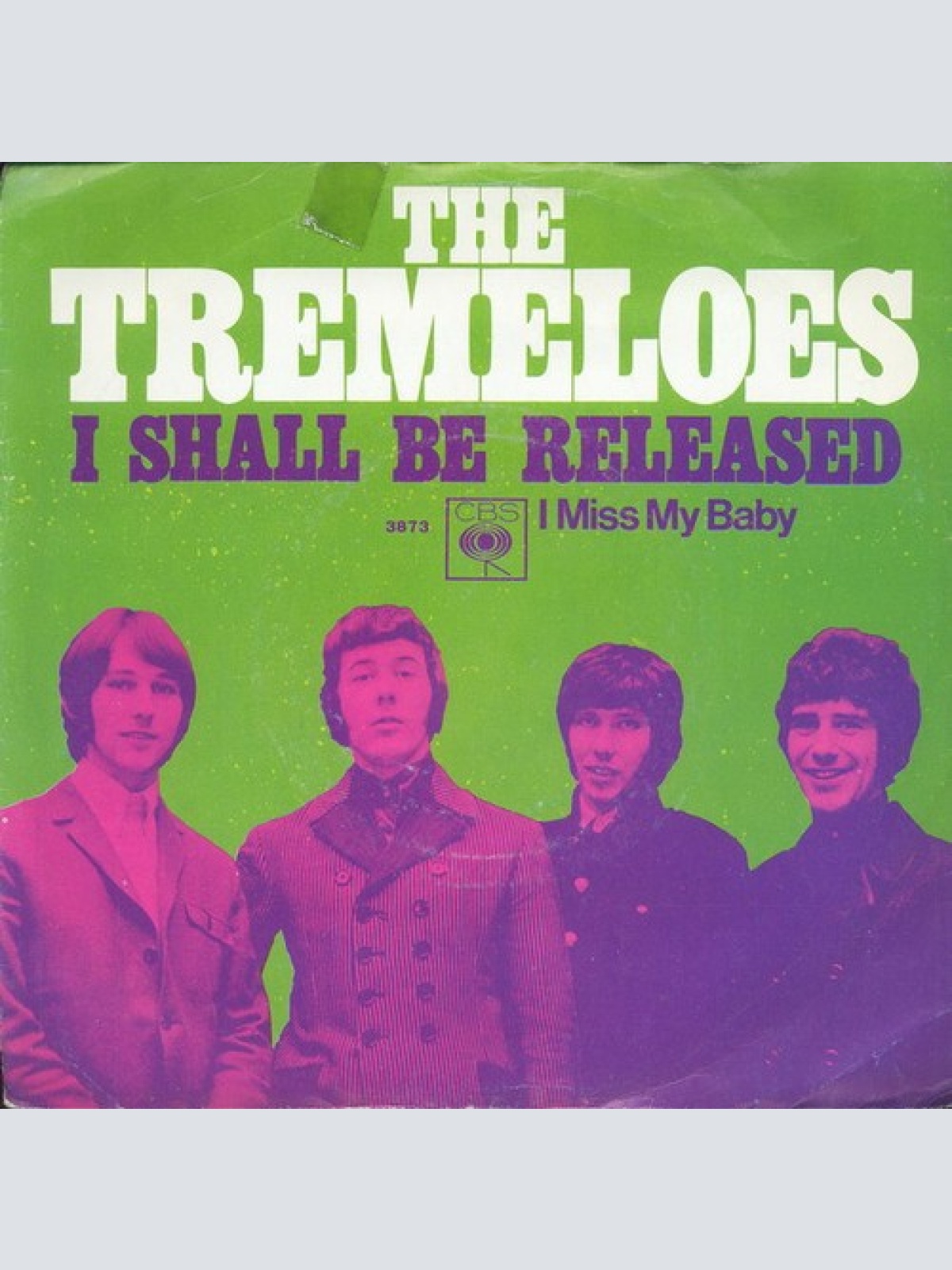 7", Single The Tremeloes - I Shall Be Released