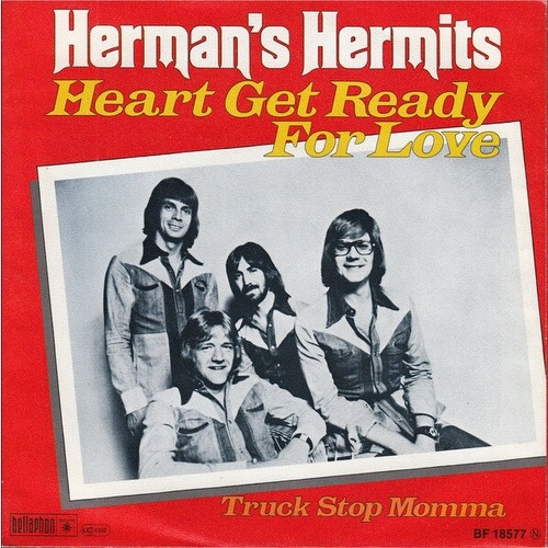 7", Single Herman's Hermits - Heart Get Ready For Love