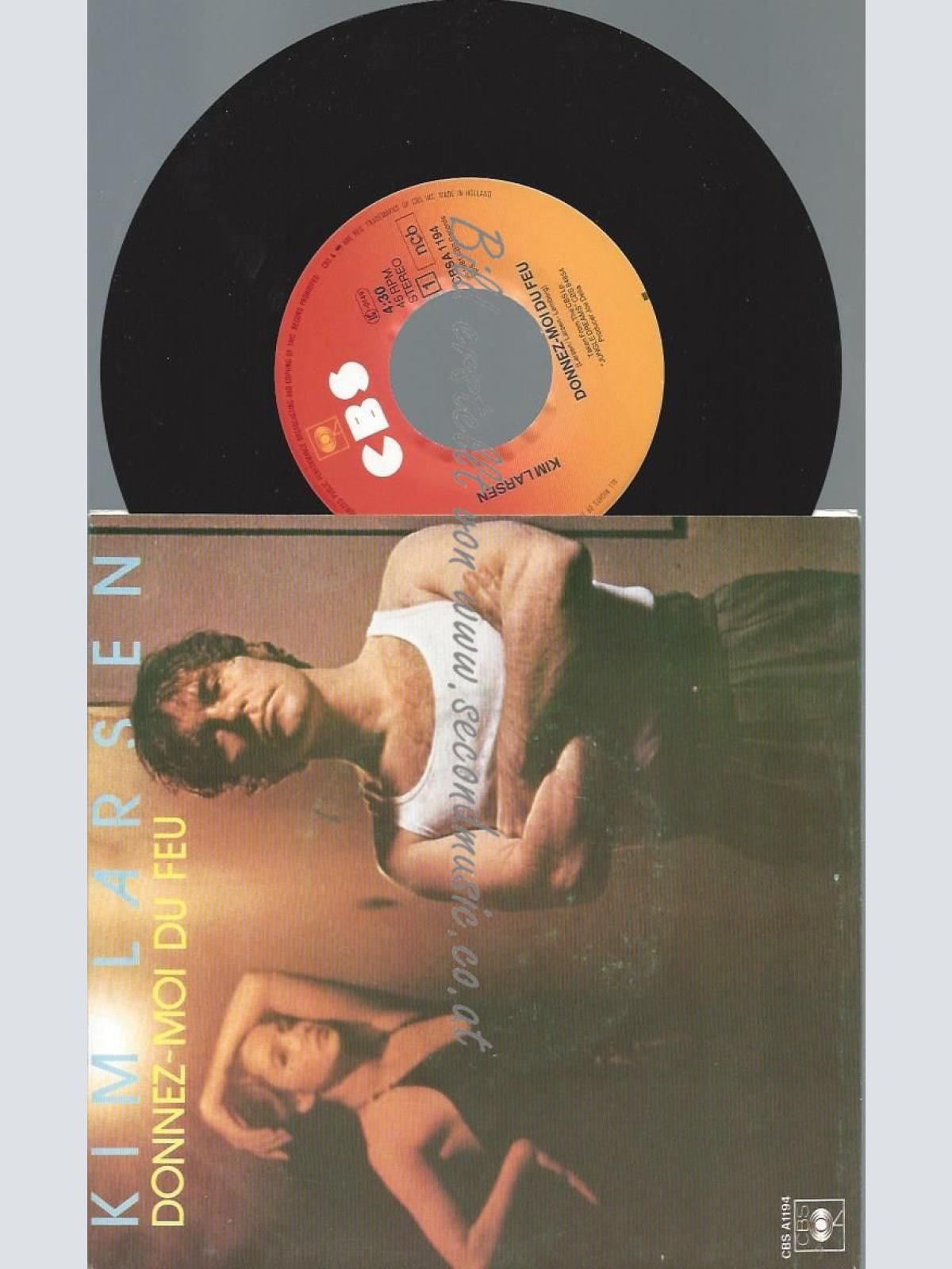 7"   Kim Larsen – Donnez-Moi Du Feu