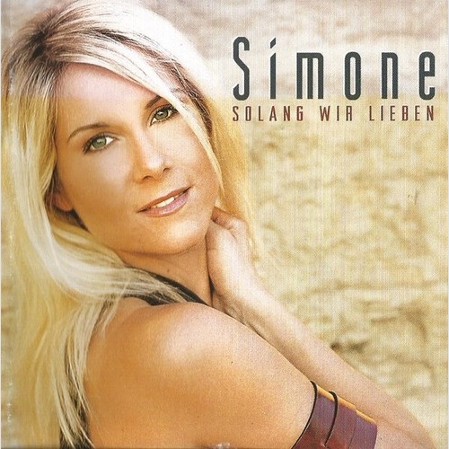 CD, Album Simone (27) - Solang Wir Lieben