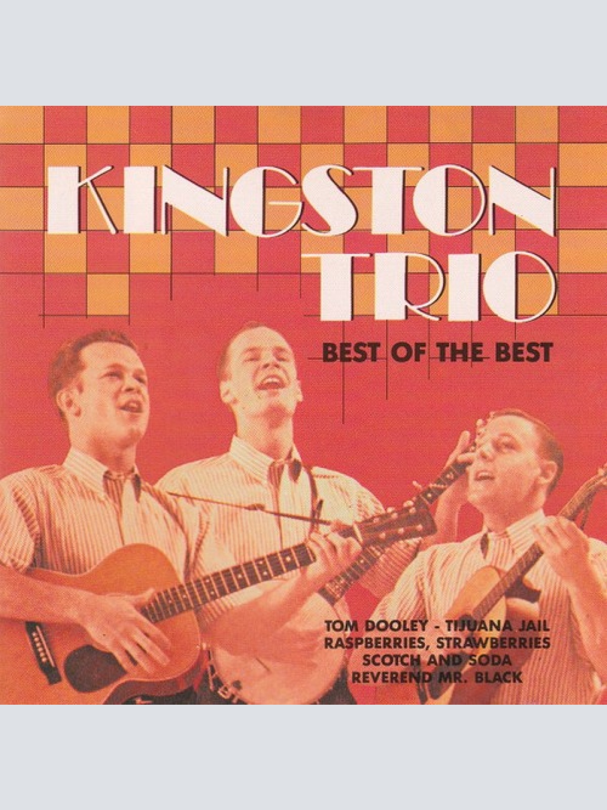 CD, Comp Kingston Trio - Best Of The Best