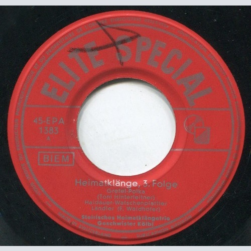 7", EP Steirisches Heimatklangtrio Geschwister Kölbl* - Heimatklänge, 3. Folge