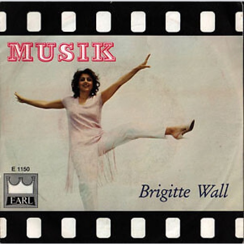 7", Single Brigitte Wall - Musik