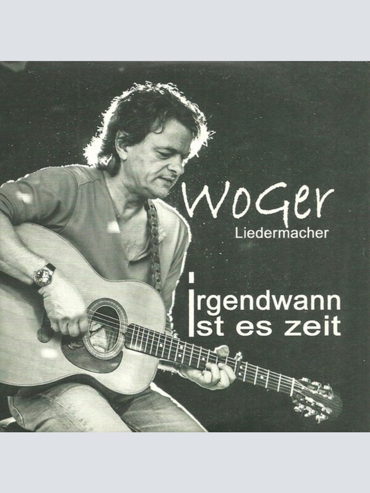 CD, Car WoGer* - Liedermacher - Irgendwann Ist Es Zeit