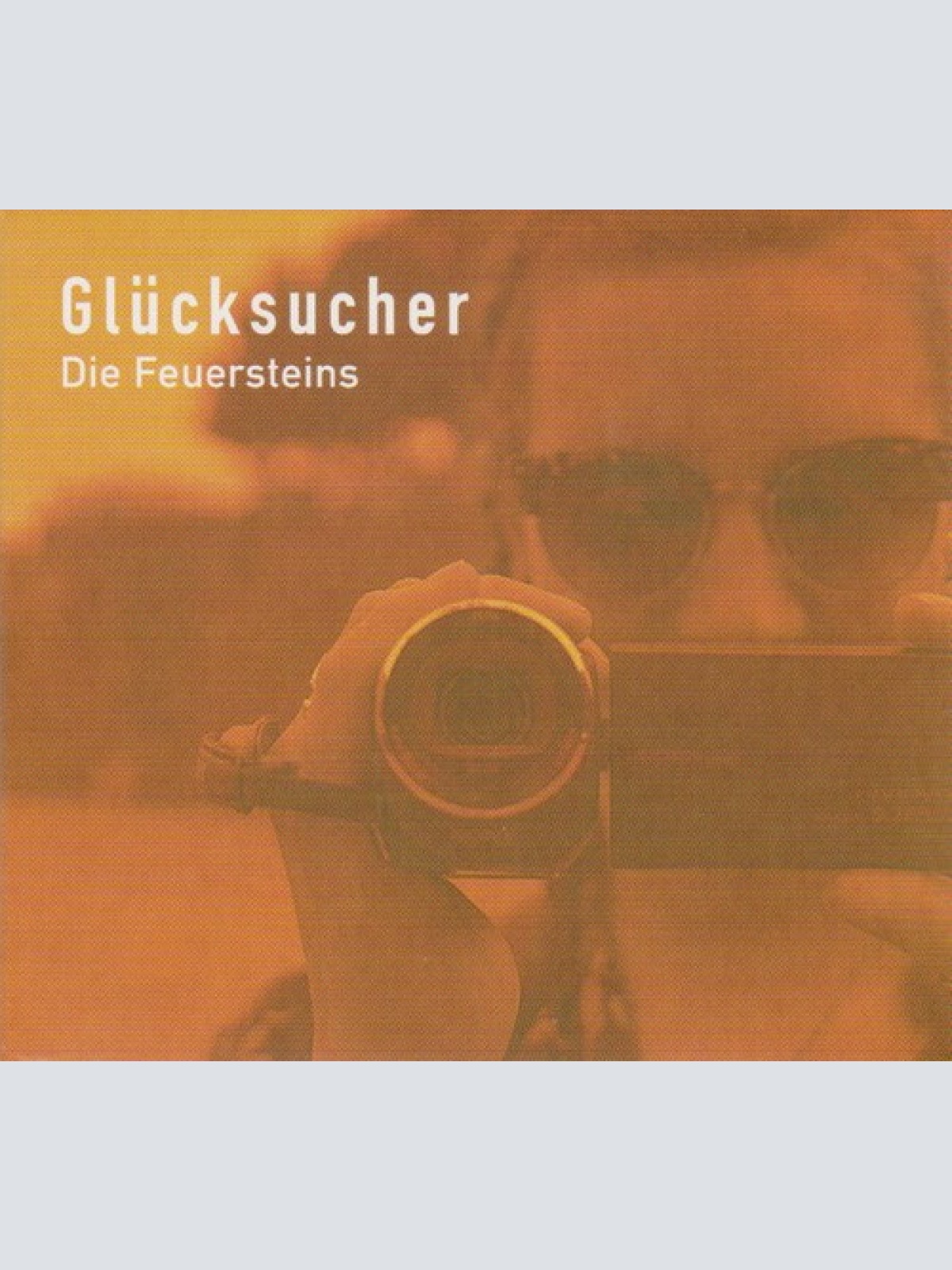 CD, EP Die Feuersteins - Glücksucher