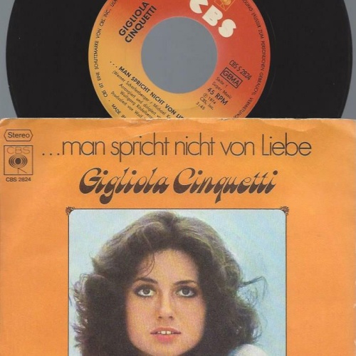 7"    Gigliola Cinquetti  ...Man Spricht Nicht Von Liebe
