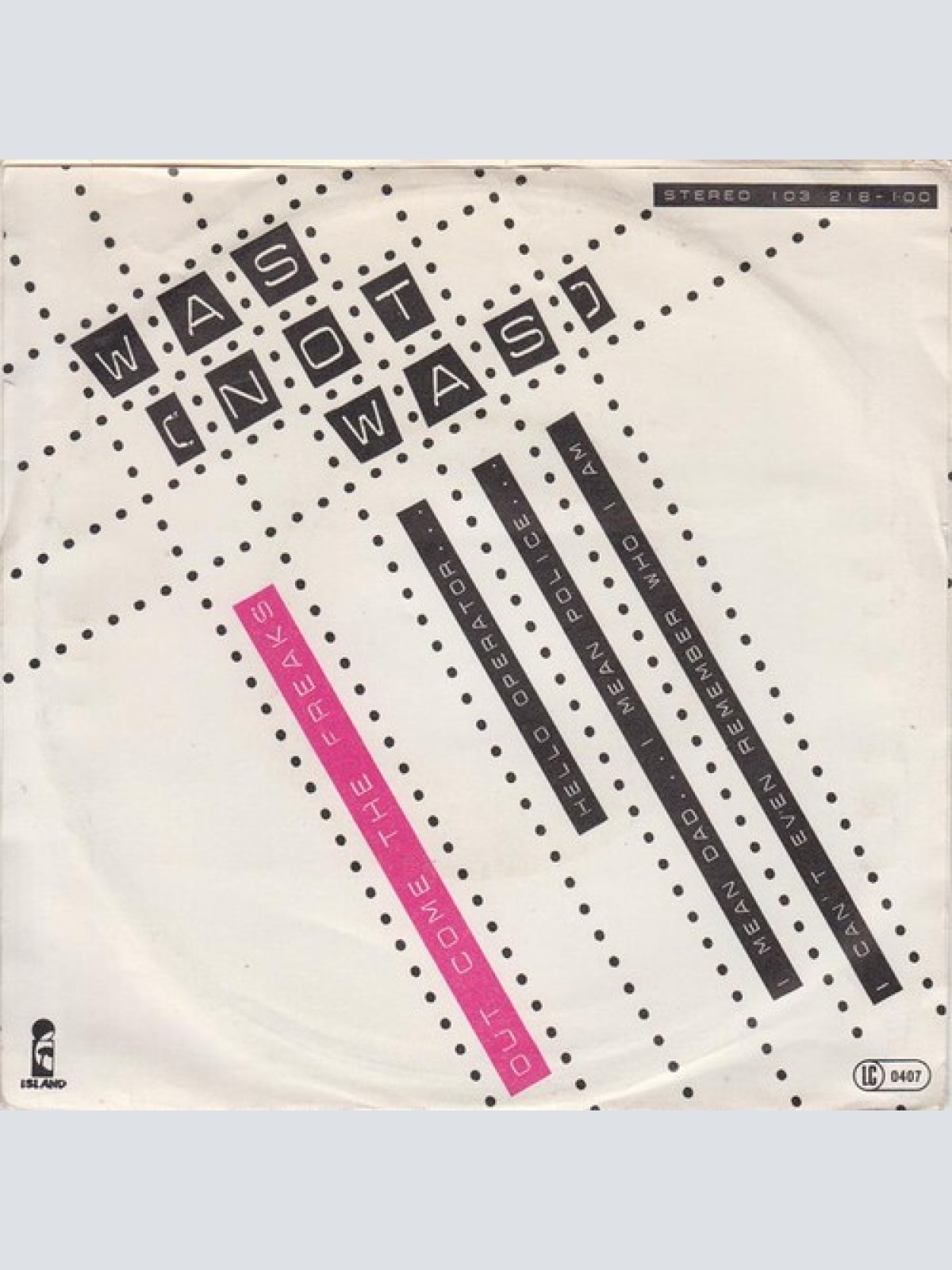 7" Was (Not Was) - Out Come The Freaks