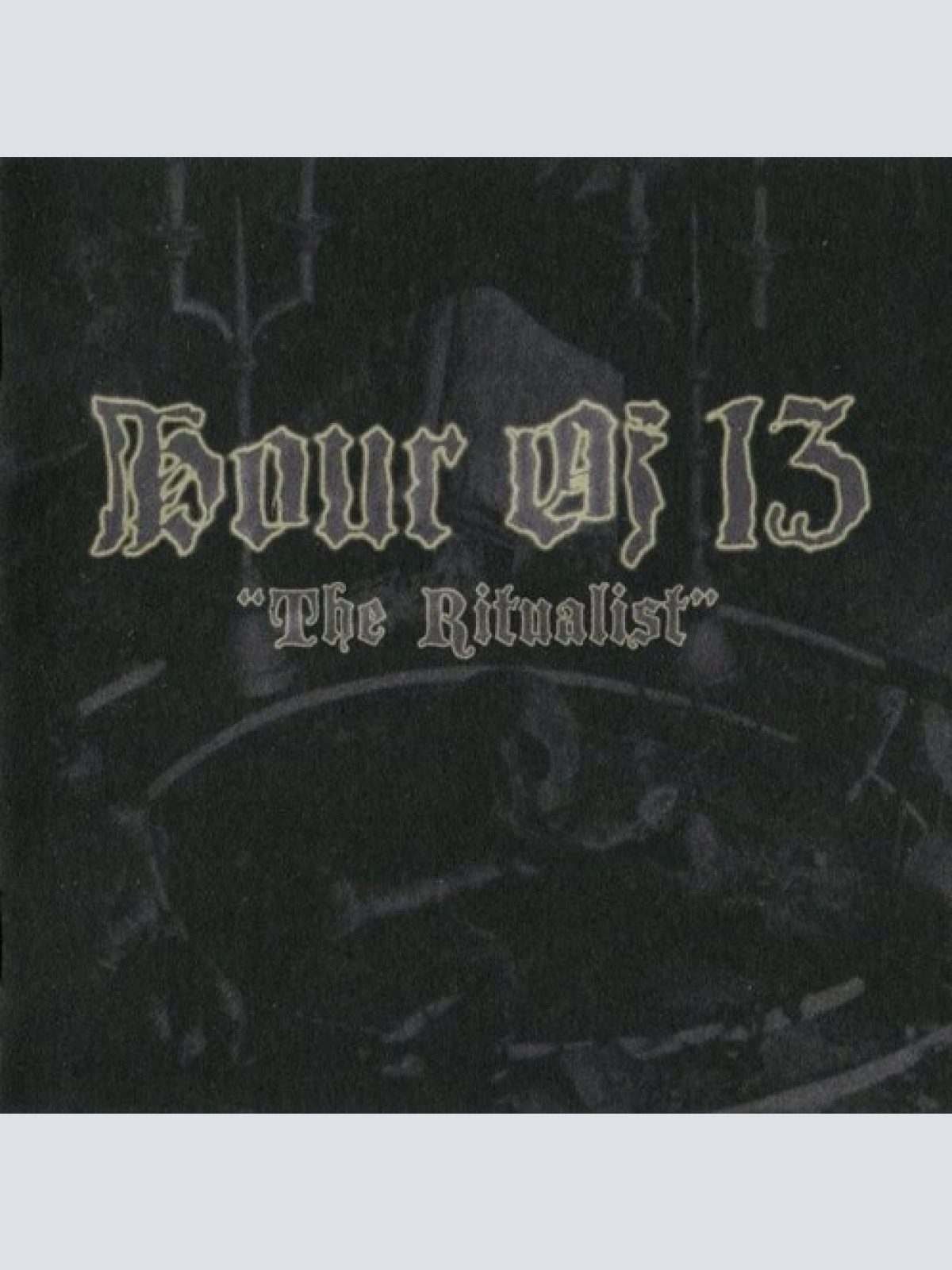 CD, Album Hour Of 13 - The Ritualist