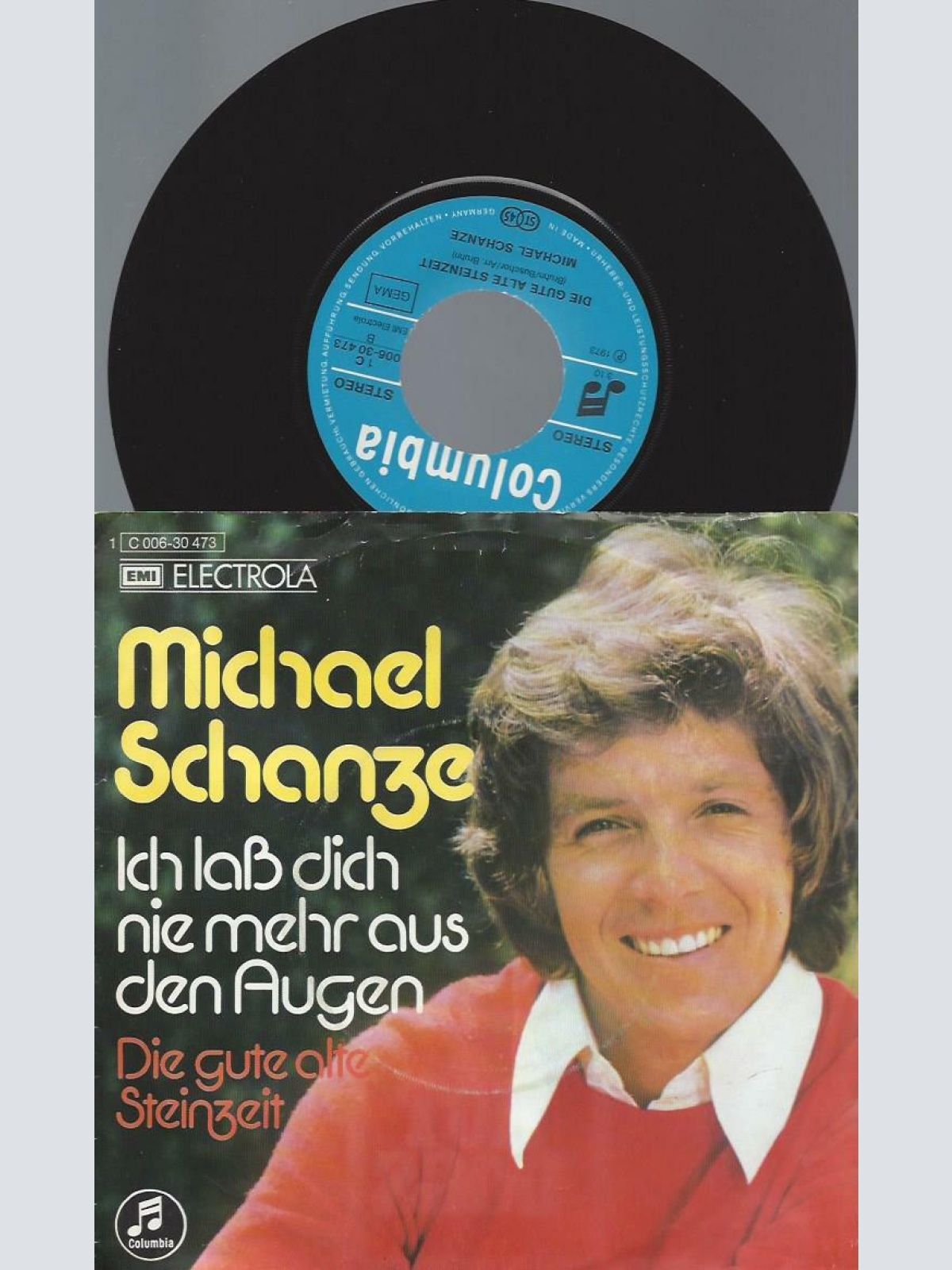 7"  Michael Schanze – Ich Laß Dich Nie Mehr Aus Den Augen