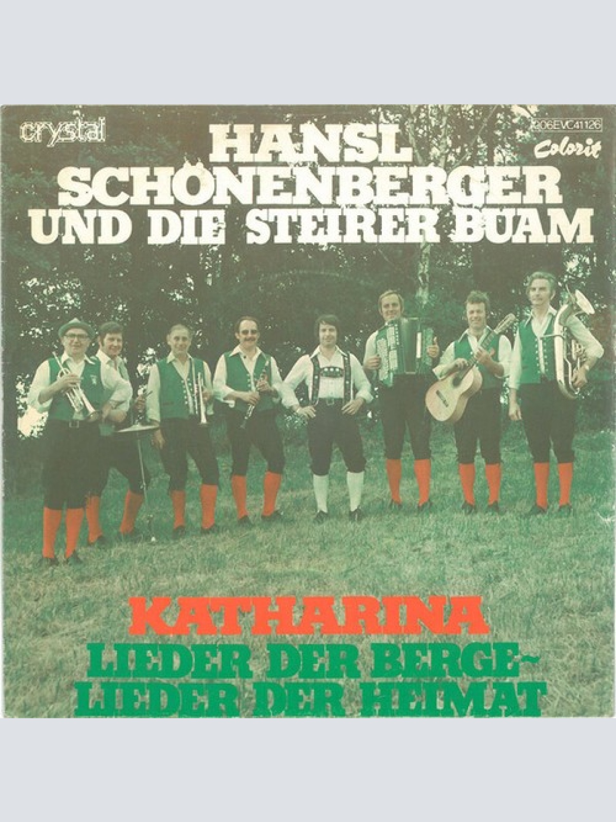 7" Hansl Schönenberger Und Die Steirer Buam* - Katharina