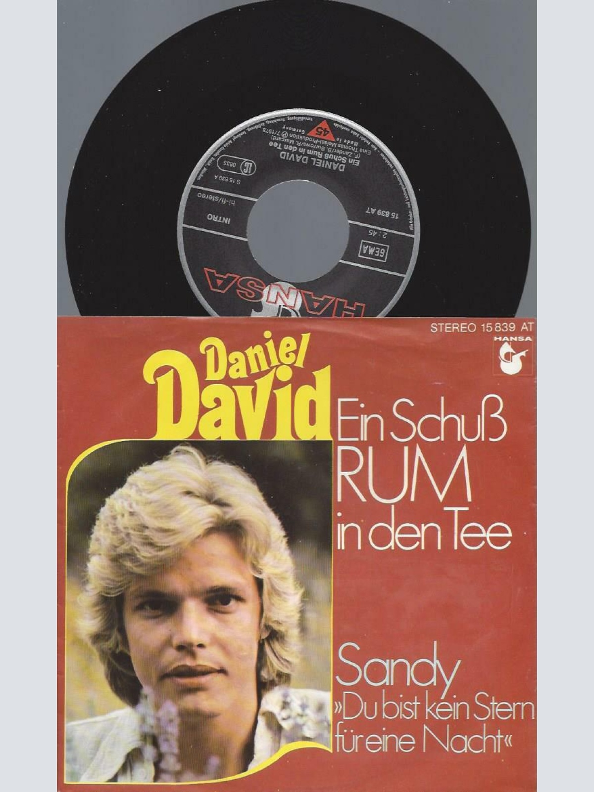 7"   Daniel David  – Ein Schuß Rum In Den Tee