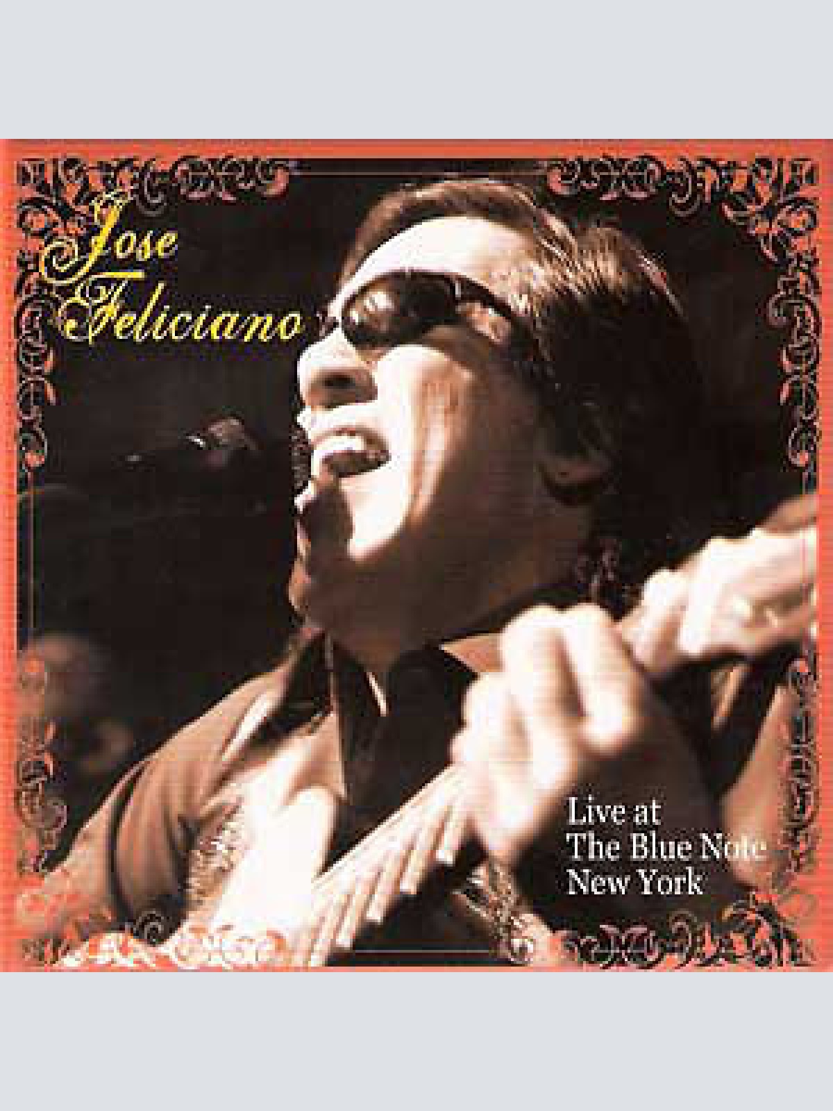 CD, Album José Feliciano - Live At The Blue Note New York