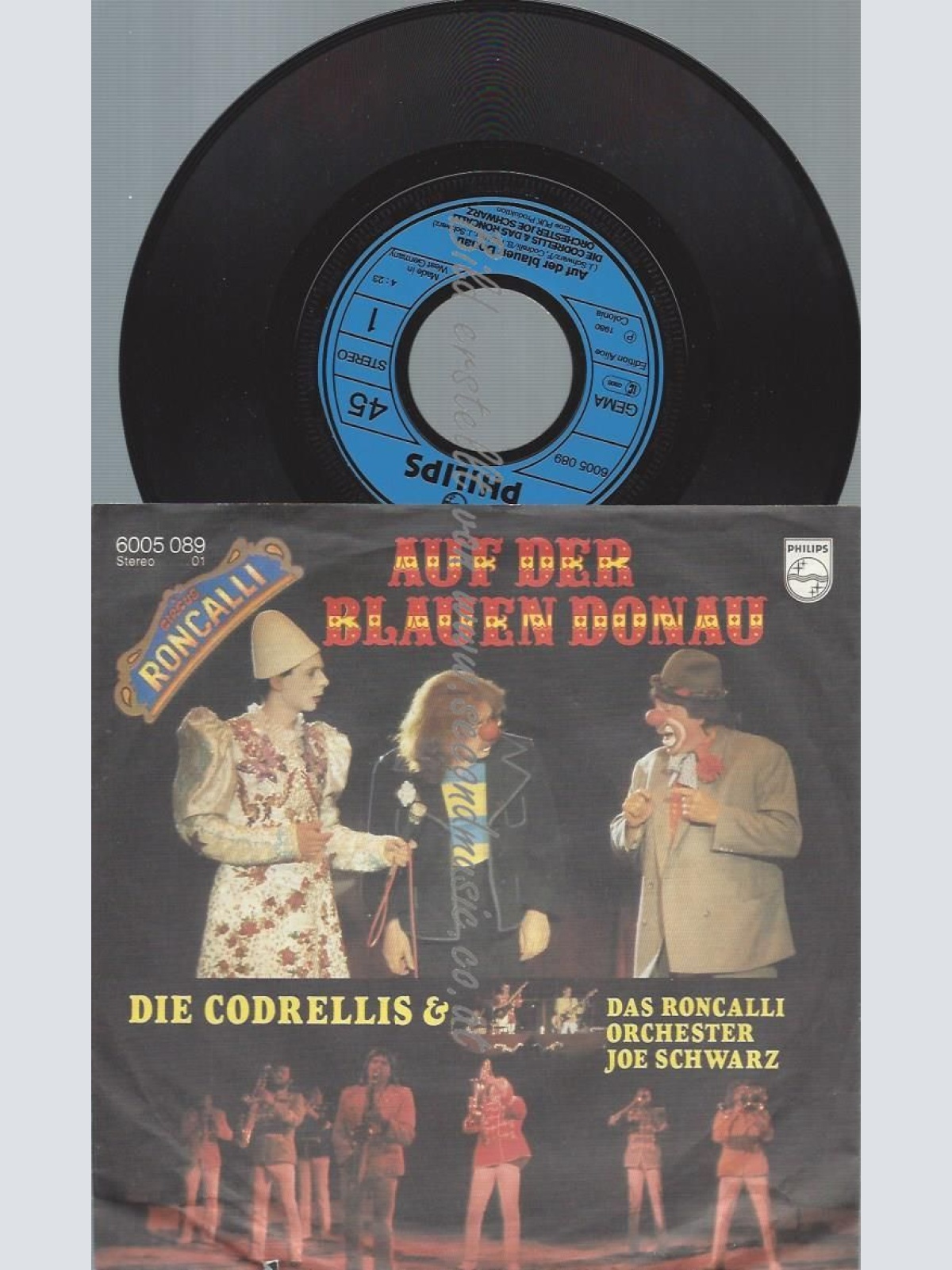 7"   Die Codrellis & Das Roncalli Orchester Joe Schwarz  Auf Der Blauen Donau