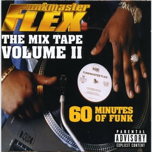 CD, Mixed, Mixtape Funkmaster Flex - The Mix Tape Volume II (60 Minutes Of Funk)
