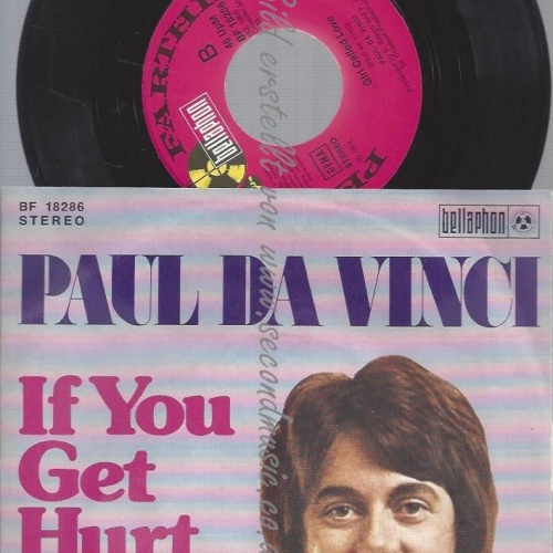 7"  Paul Da Vinci  If You Get Hurt