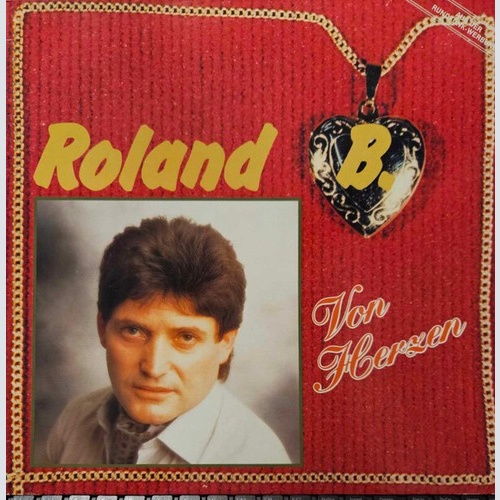 LP, Album Roland B. - Von Herzen