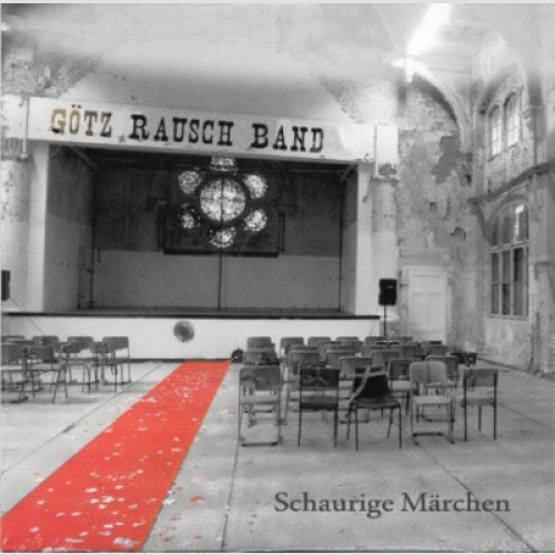 CD, Album Götz Rausch Band - Schaurige Märchen