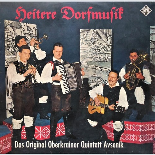 LP Das Original Oberkrainer Quintett Avsenik* - Heitere Dorfmusik