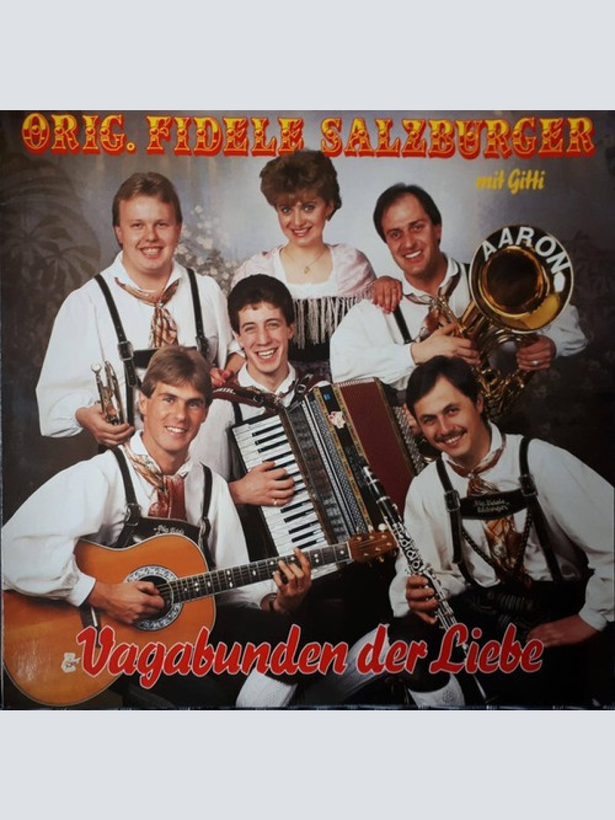 LP Orig. Fidele Salzburger Mit Gitti* - Vagabunden Der Liebe