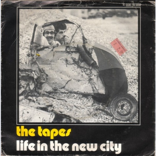 7", Single The Tapes (3) - Life In The New City