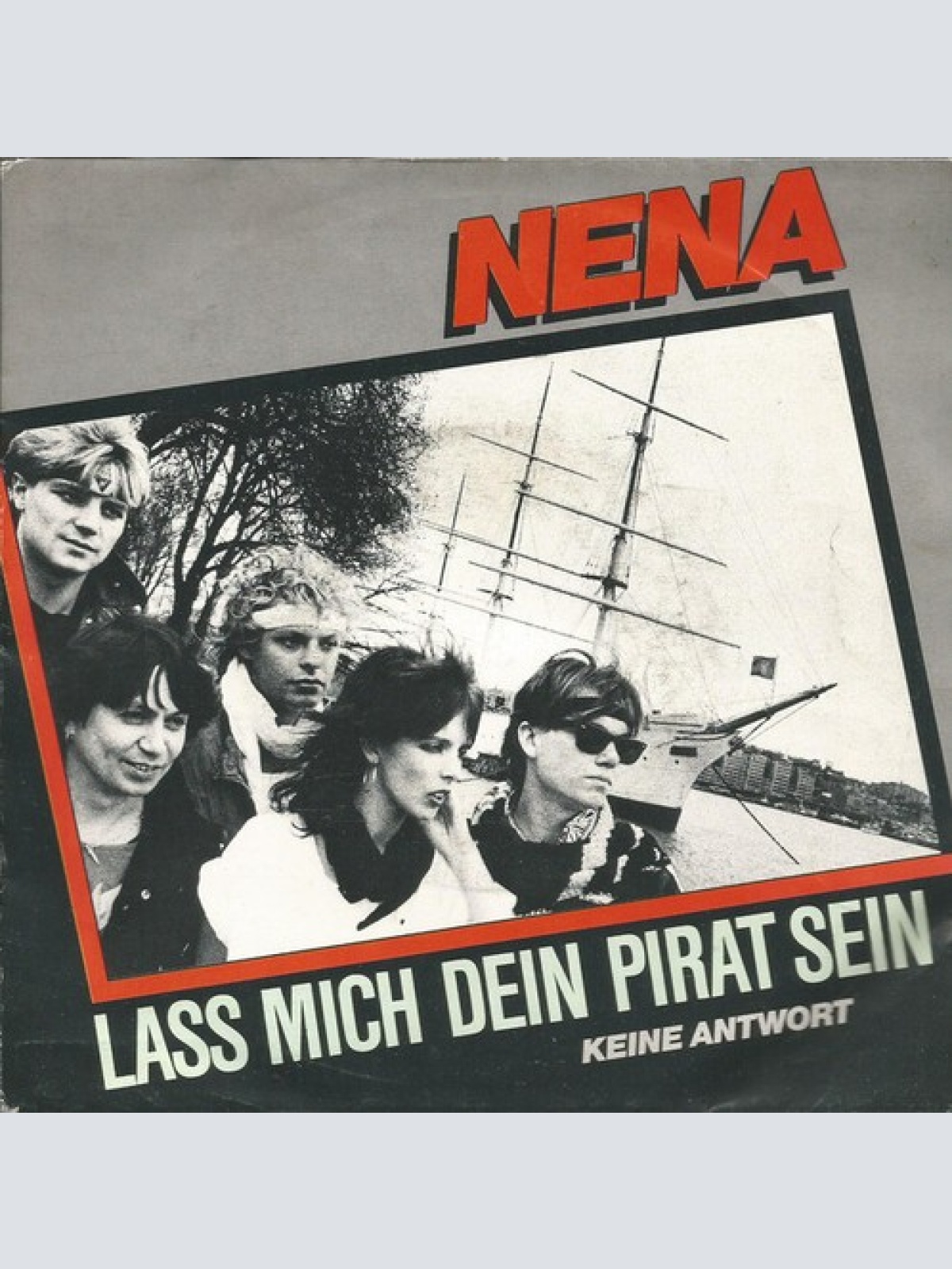 7", Single Nena - Lass Mich Dein Pirat Sein