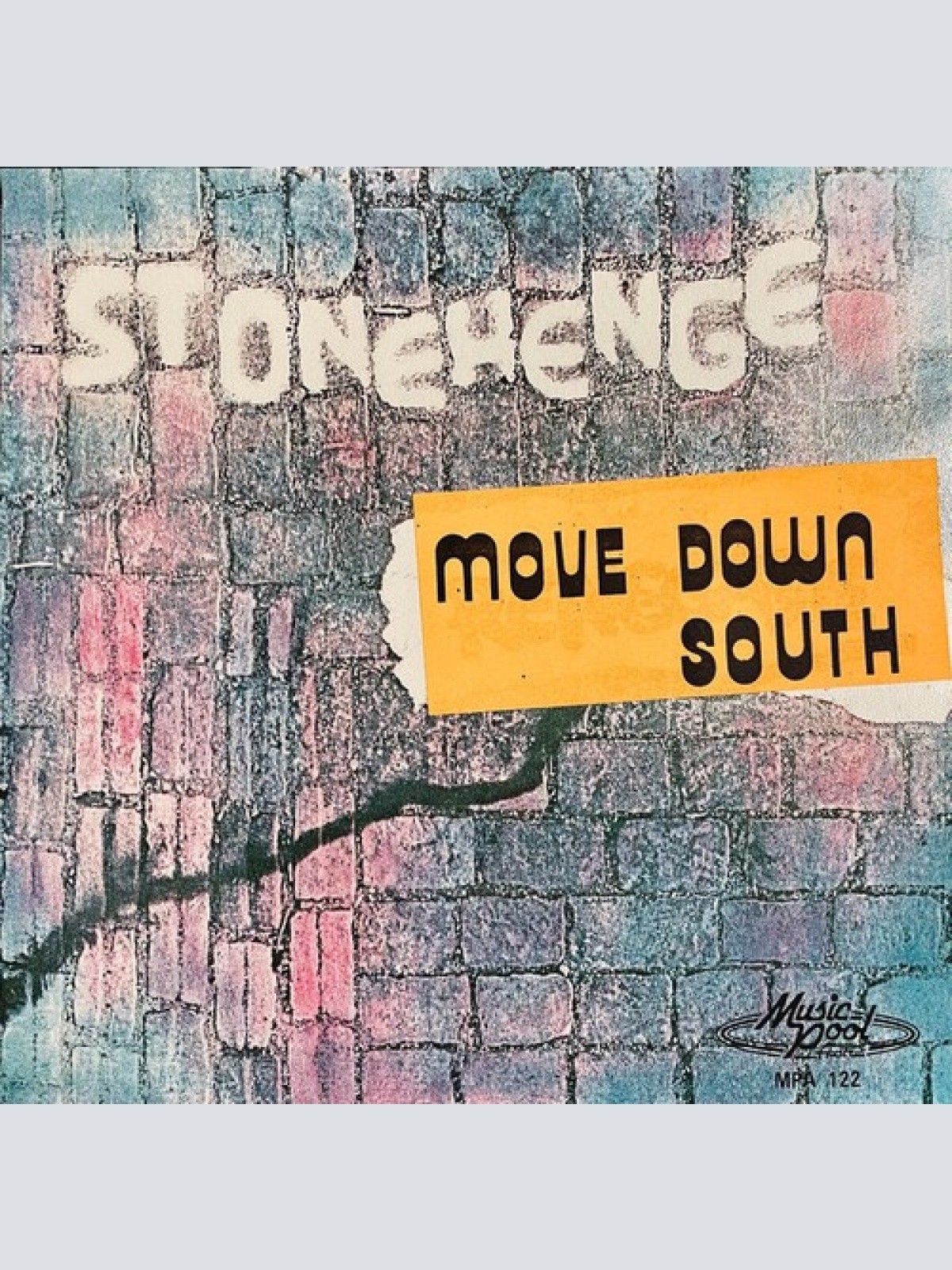 7", Single Stonehenge (8) - Move Down South / Love In Your Heart