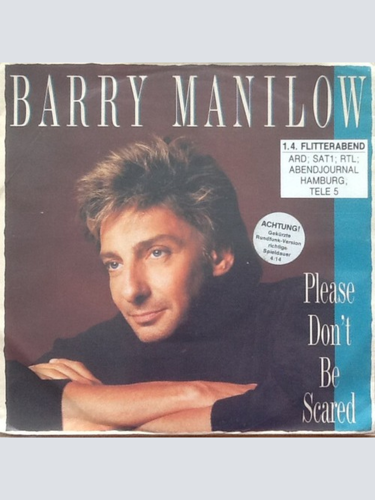 7", Single, M/Print, RE, Fli Barry Manilow - Please Don't Be Scared