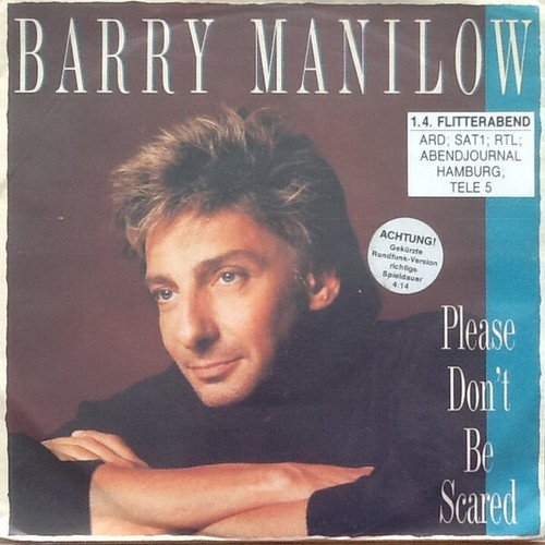 7", Single, M/Print, RE, Fli Barry Manilow - Please Don't Be Scared
