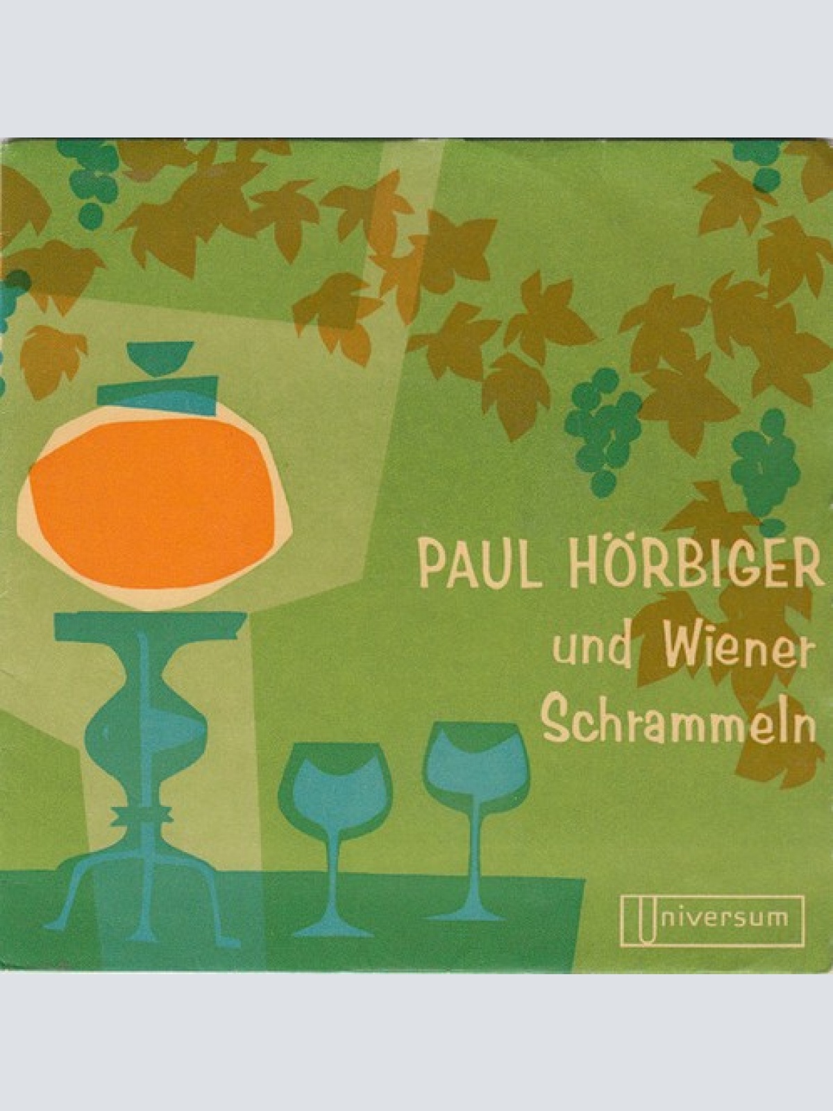 7", EP Paul Hörbiger und die Wiener Schrammeln - Stell dir vor, es geht das L...