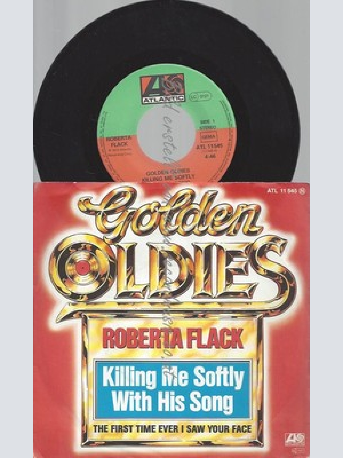 7"--ROBERTA FLACK--KILLING ME SOFTLY--WITH HIS SONG