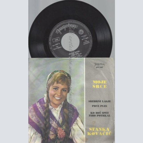 7"--STANKA KOVACIC--MOJE SRCE--EP