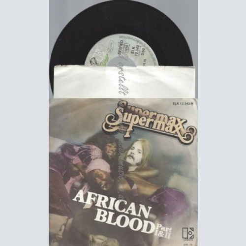 7"--SUPERMAX--AFRICAN BLOOD--PART I &II+INFOSHEET