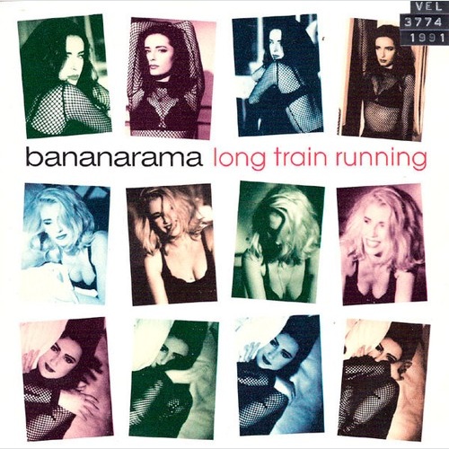 7", Single Bananarama - Long Train Running