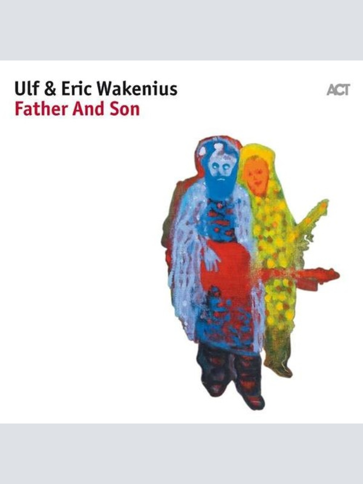 CD, Album Ulf Wakenius & Eric Wakenius - Father And Son