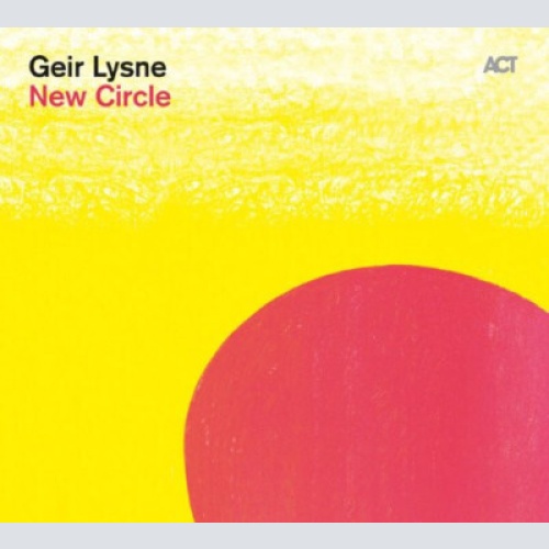 CD, Album, dig Geir Lysne - New Circle