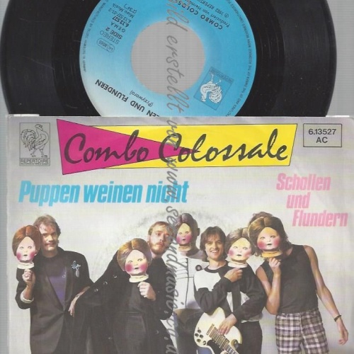 7" COMBO COLOSSALE PUPPEN WEINEN NICHT