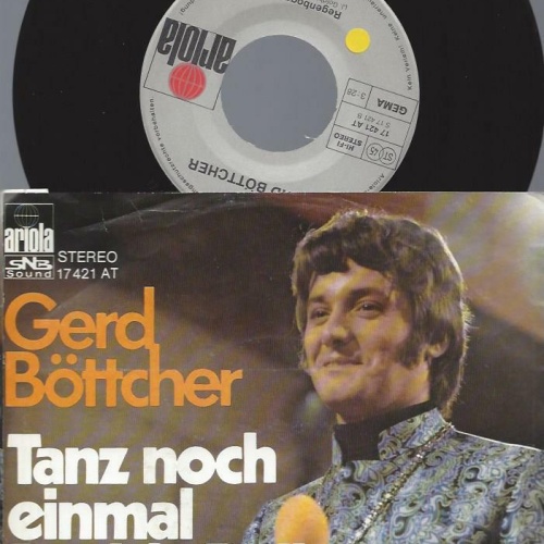 7" Gerd Böttcher – Tanz Noch Einmal Rock'n' Roll Mit Mir